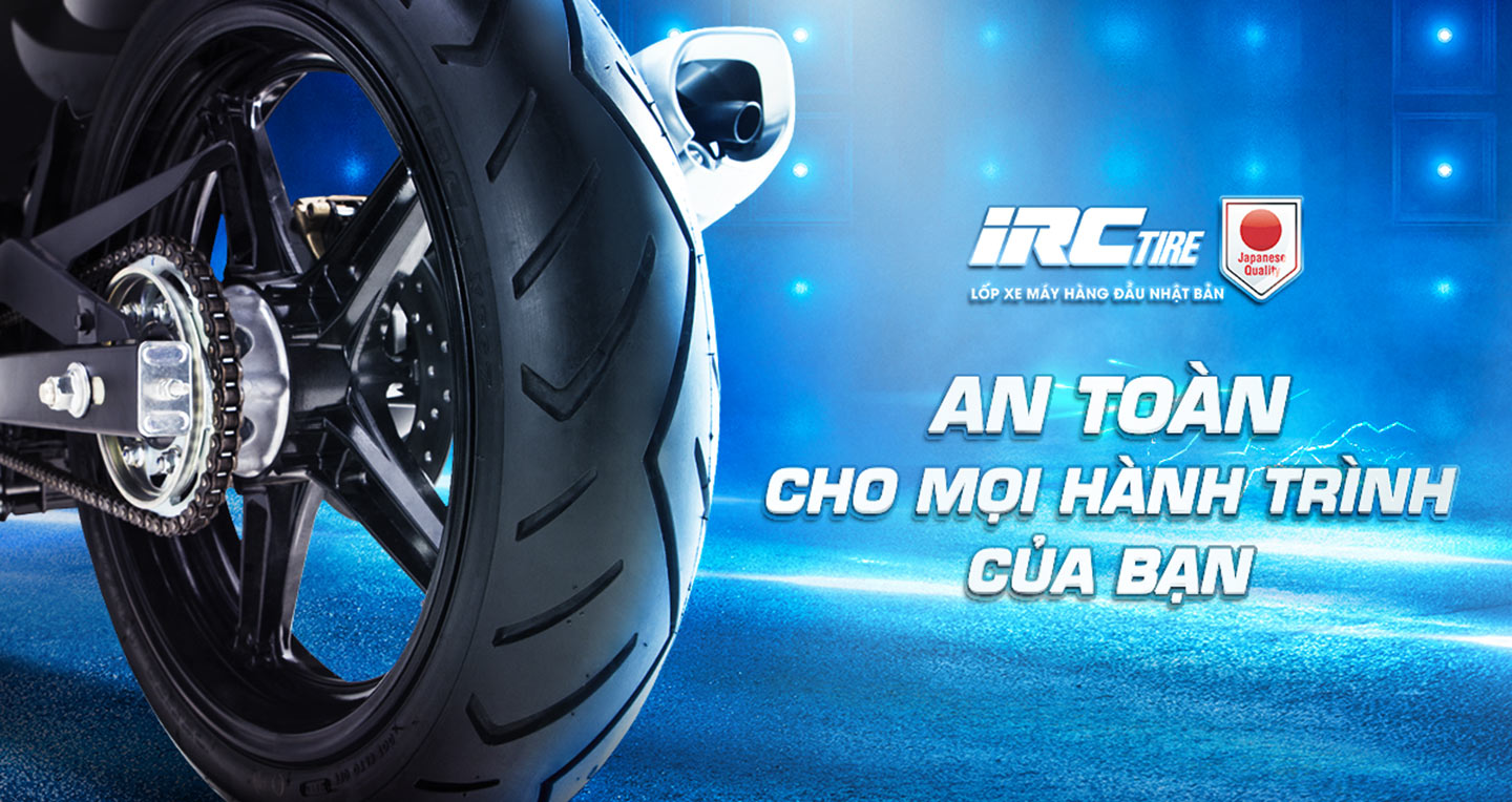 Vì sao lốp xe IRC Việt Nam được các hãng xe máy ưa chuộng?