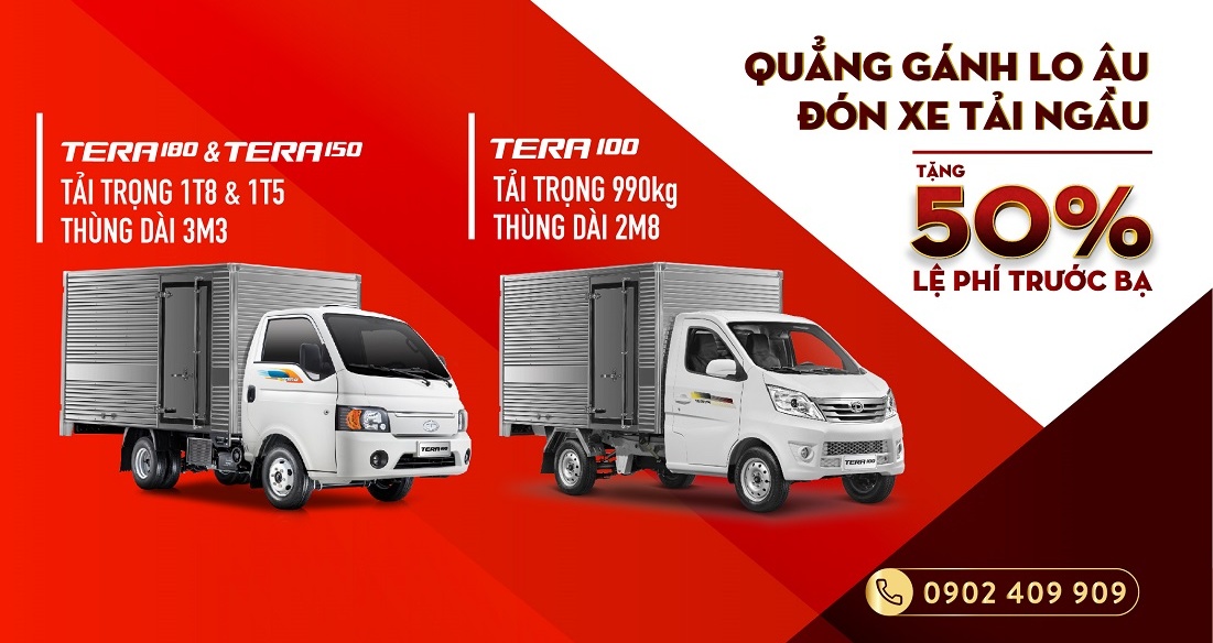 Tháng 10/2021: Khách hàng mua xe tải nhẹ TERACO được tặng 50% phí trước bạ