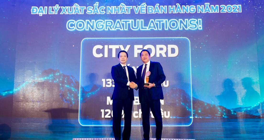 City Auto tiếp tục là đại lý xuất sắc nhất toàn quốc của Ford Việt Nam