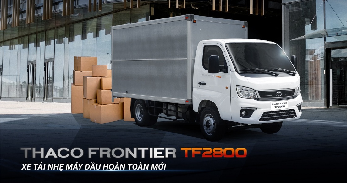 Thaco Frontier TF2800 – Xe tải nhẹ máy dầu hoàn toàn mới