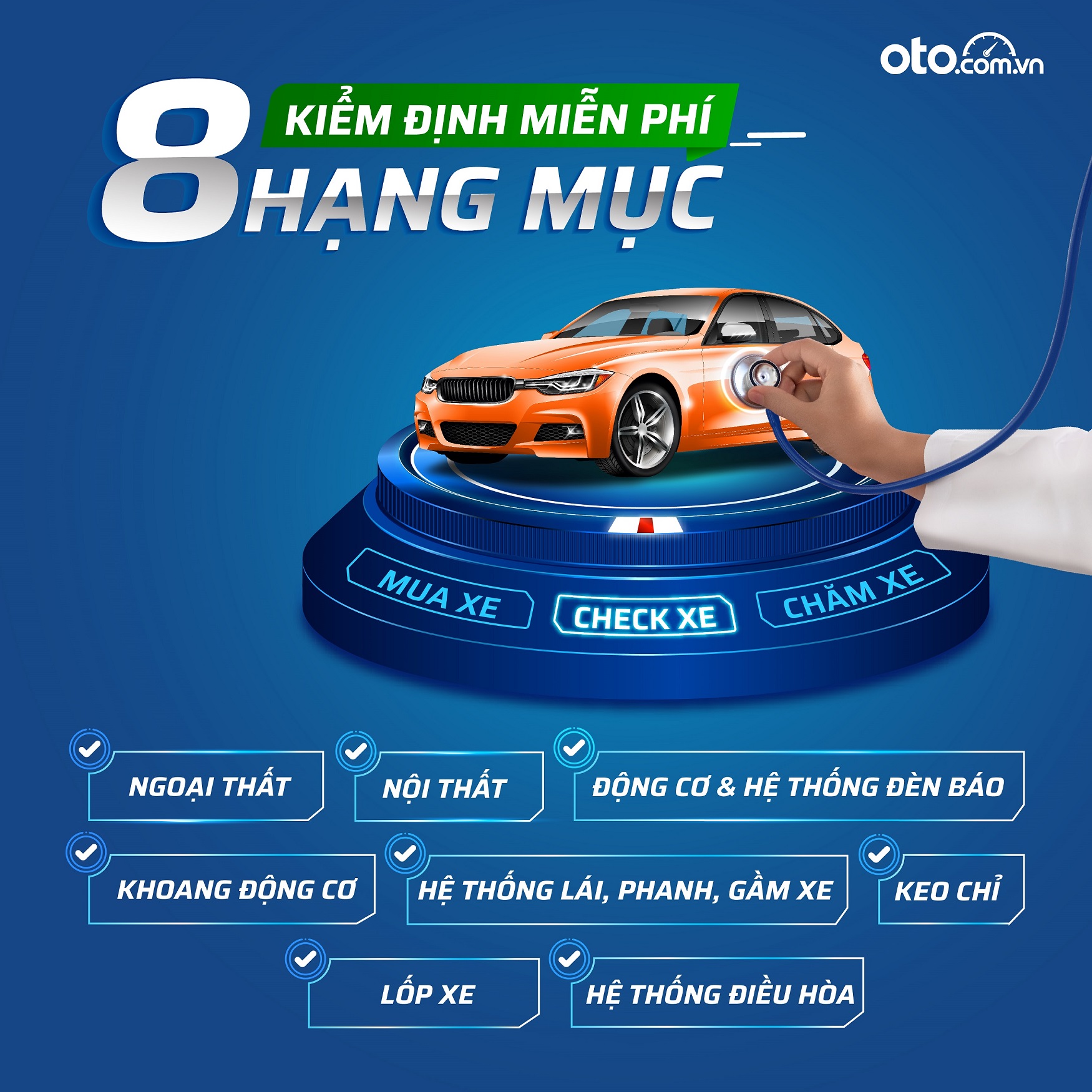 Giải pháp đồng hành cùng khách hàng Việt check-xe-cung-otocheck.jpg